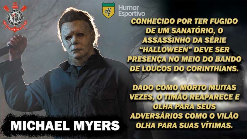 Sexta-feira 13: Corinthians seria o Michael Myers, da série "Halloween"