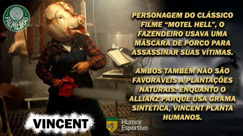 Sexta-feira 13: Palmeiras seria o porco assassino do filme "Motel Hell"