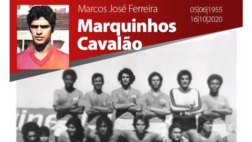  O ex-zagueiro Marquinhos, que defendeu clubes como Cruzeiro e Palmeiras, morreu em outubro, com 65 anos.
