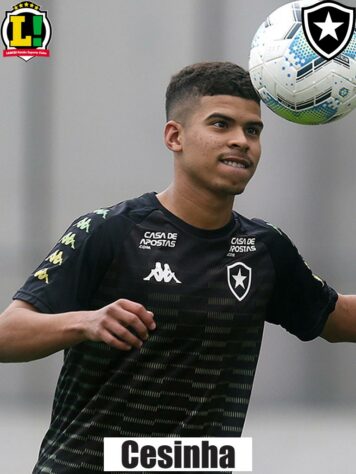 CESINHA - 4,5 - Pouco acionado, não chegou a ser notado em sua estreia pelo Botafogo. 