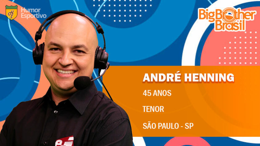 Participantes do BBB: imagina você ser acordado no susto pelo André Henning gritando no seu ouvido "queeeeeeeeeeeeeeeem sabe na bola parada?". O narrador seria um misto de Tina Maluca com Ivy, sempre com tom de voz lá em cima, e dividiria opiniões nas redes sociais.