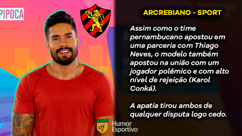 Big Brother Brasil e Brasileirão: Arcrebiano, o Bil, seria o Sport