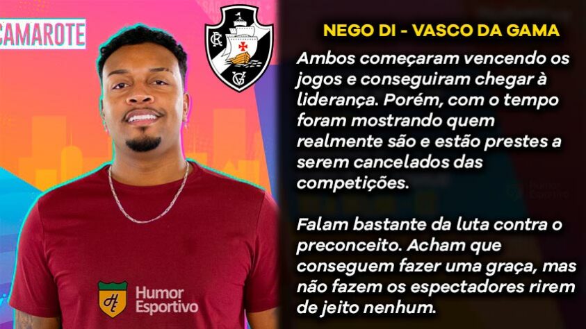 Big Brother Brasil e Brasileirão: Nego Di seria o Vasco da Gama