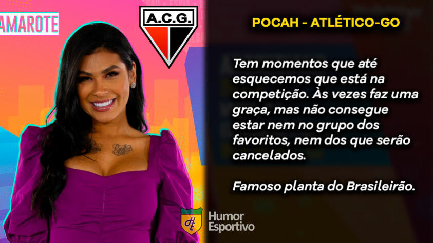Big Brother Brasil e Brasileirão: Pocah seria o Atlético-GO