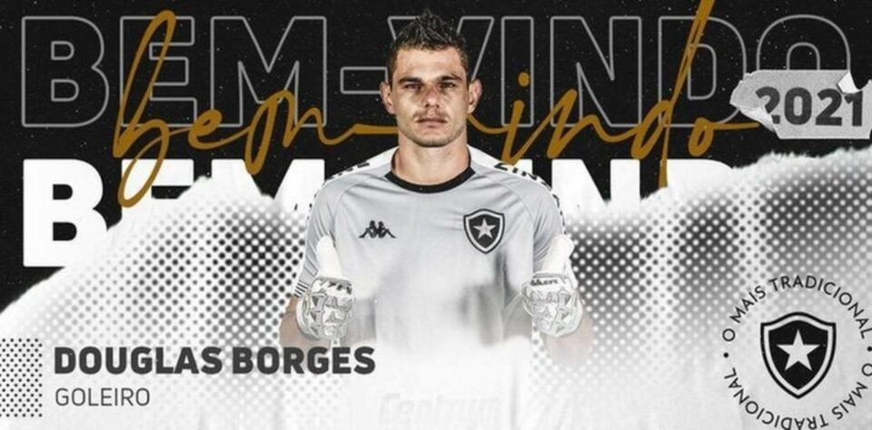 Douglas Borges: foi anunciado no dia 4 de março. Melhor goleiro do Campeonato Carioca de 2020, quando defendeu o Volta Redonda. Rescindiu com o Novorizontino para fechar com o Botafogo. Hoje, é o titular da meta alvinegra.