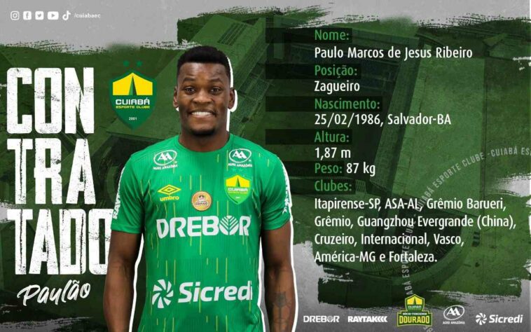 FECHADO - O zagueiro Paulão, ex-Internacional e Fortaleza, fechou a sua transferência para o Cuiabá e defenderá o clube do Mato Grosso em 2021.