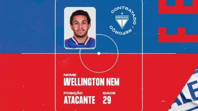 FECHADO - O Fortaleza anunciou a contratação do atacante Wellington Nem. O atleta estava sem clube e chega para reforçar o Leão na temporada.