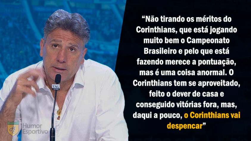 A larga vantagem que o Corinthians conseguiu nas primeiras rodadas do Brasileirão 2017 gerou uma declaração polêmica de Renato: "O Corinthians vai despencar".