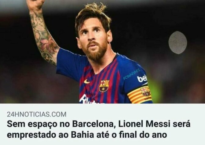 Já tem até furo de reportagem anunciando Lionel Messi no Bahia