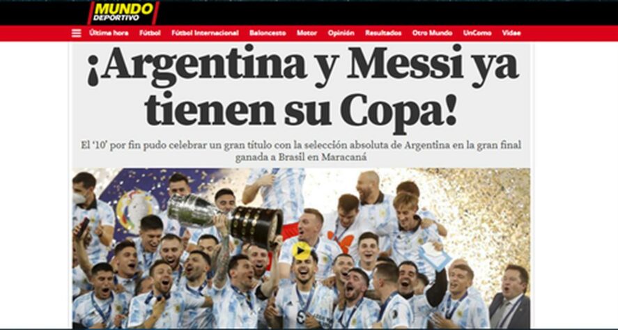 O Mundo Deportivo deu destaque para a demora que Messi teve para ser campeão com a Argentina.