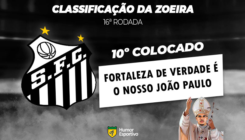 Brasileirão: a Classificação da Zoeira do Humor Esportivo após os jogos da 16ª rodada