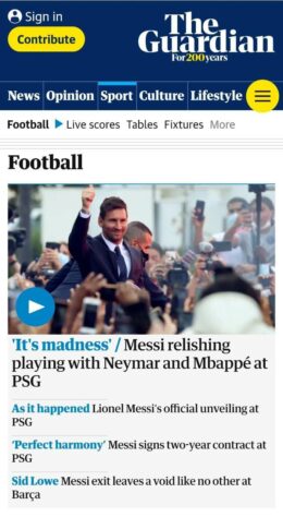 O The Guardian (Inglaterra) aborda sobre o novo trio do PSG liderado por Messi, mas com Neymar e Mbappé no ataque.