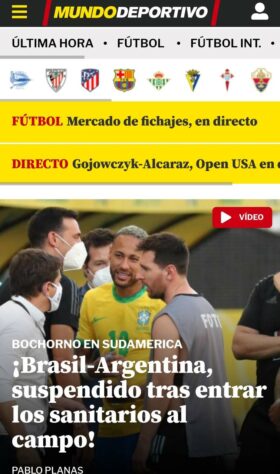 O Mundo Deportivo, da Espanha, chamou de 'embaraçosa' a suspensão da partida.