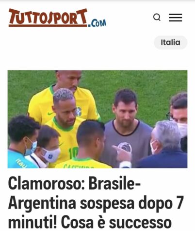 O Tuttosport, da Itállia, colocou em sua capa a conversa de entre Messi, Neymar, Tite, e agentes sanitários.