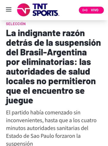 A TNT Sports da Argentina apontou uma 'razão indignante' por trás da suspensão da partida.