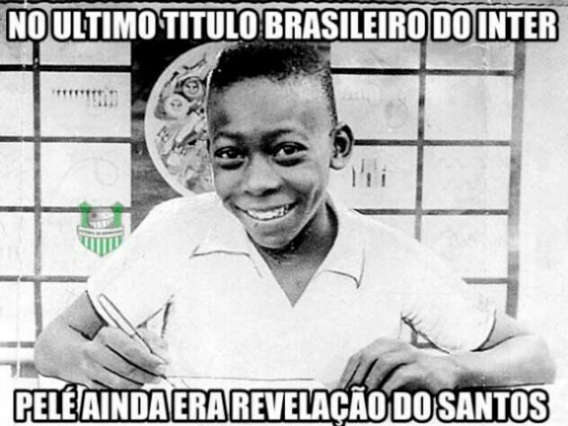 10) Sem conquistar o Brasileirão desde 1979, o Internacional sofre com as zoações envolvendo o longo jejum.