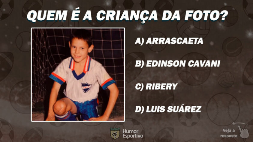 Quiz: Sabe de qual jogador é essa foto de infância?