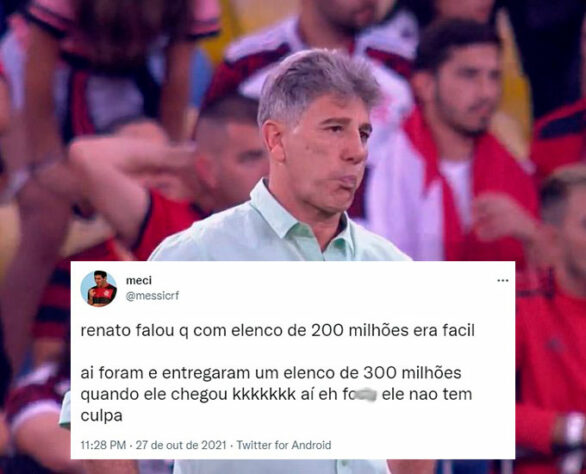 E os 200 milhões, Renato? Zoeiras com técnico do Flamengo fizeram sucesso nas redes sociais após eliminação do Flamengo.