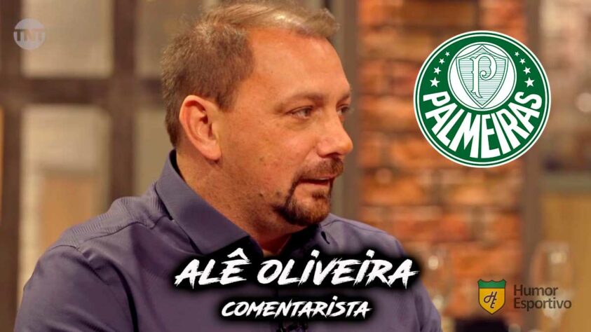 Para qual time torce? Alê Oliveira é torcedor do Palmeiras.