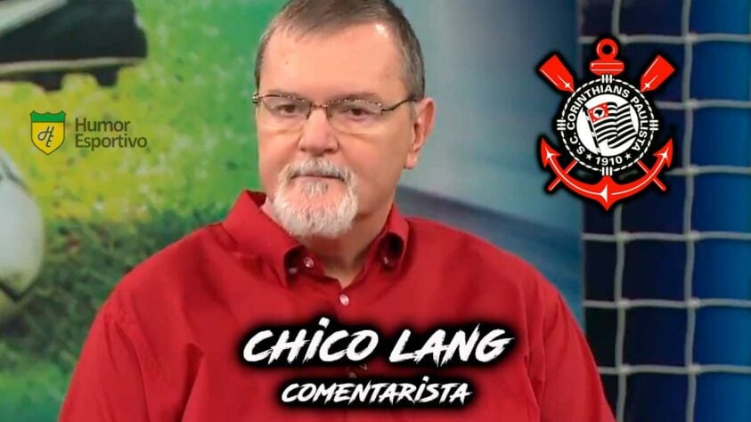 Chico Lang é torcedor do Corinthians.
