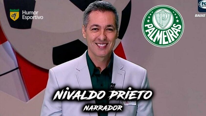 Nivaldo Prieto é torcedor do Palmeiras.