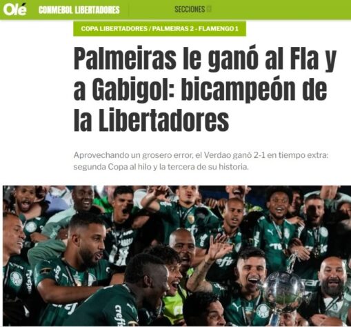 "O Palmeiras venceu Fla e Gabigol: bicampeão da Libertadores", destaca o jornal argentino "Olé".