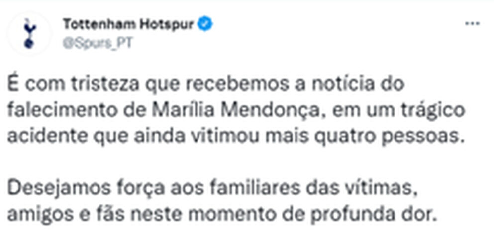 TOTTENHAM BRASIL: É com tristeza que recebemos a notícia do falecimento de Marília Mendonça, em um trágico acidente que ainda vitimou mais quatro pessoas. Desejamos força aos familiares das vítimas, amigos e fãs neste momento de profunda dor.