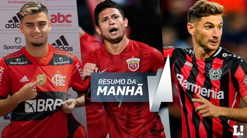 Flamengo faz oferta para ter Andreas Pereira em definitivo, Botafogo mantém conversas por Elkeson, Bayer Leverkusen recusa primeira proposta do Palmeiras por Lucas Alario... Tudo isso e muito mais no resumo da manhã do Mercado desta sexta-feira (14).