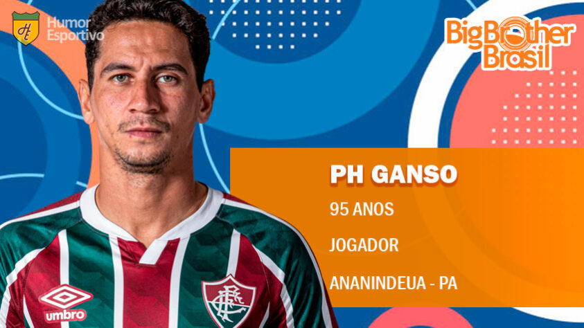Big Brother Brasil 2022: Paulo Henrique Ganso.