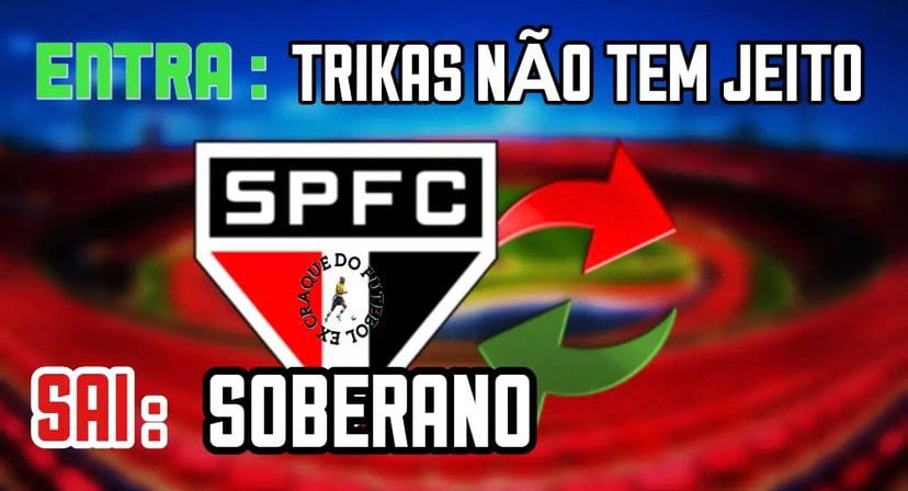 Web faz memes com 'Trikas', novo apelido adotado pelos torcedores do São Paulo.