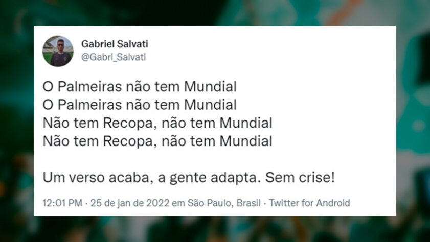 Torcedores rivais adaptaram provocação após conquista do Palmeiras na Copinha e derrota para o Chelsea no Mundial de Clubes.