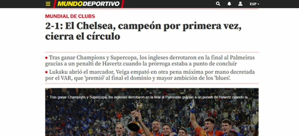No Mundo Deportivo (Espanha), houve a ênfase para o título inédito dos Blues