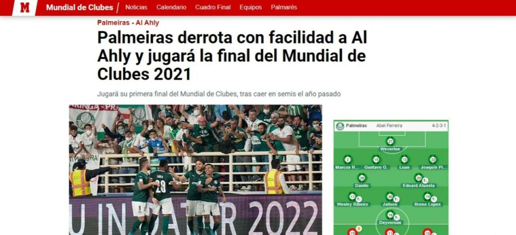 O espanhol "Marca" focou na facilidade com que o Palmeiras passou pelo Al Ahly e dominou o jogo do início ao fim.