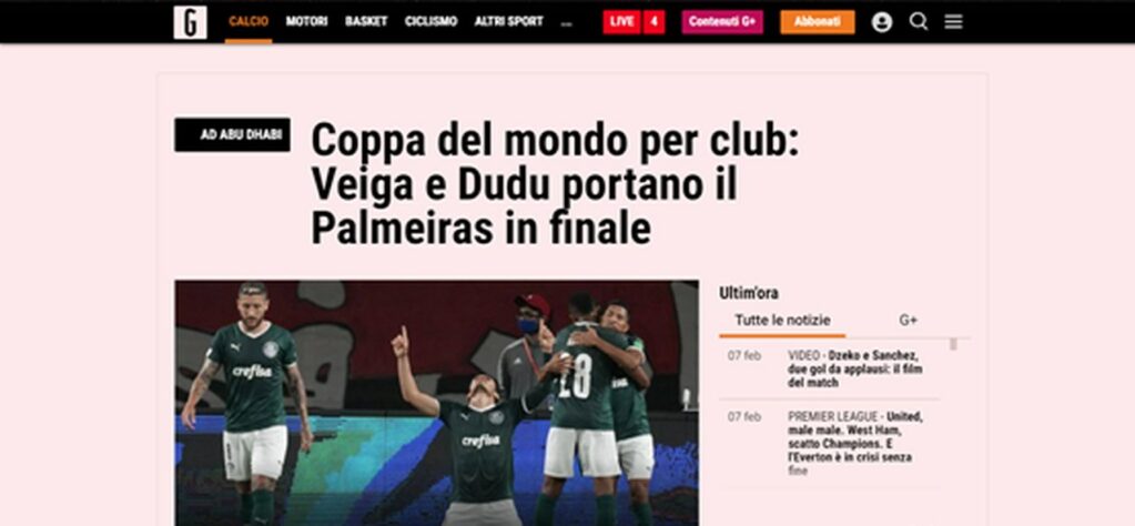 O Gazzetta dello Sport evidenciou Raphael Veiga e Dudu, que anotaram os gols da semifinal contra o Al Ahly.