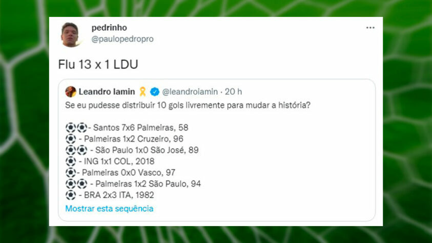 Torcedores respondem brincadeira e acrescentam gols em partidas históricas.