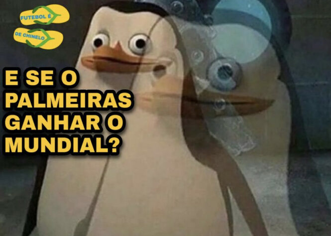 Será que é o fim? Torcedores brincam com possibilidade de título do Palmeiras no Mundial de Clubes.