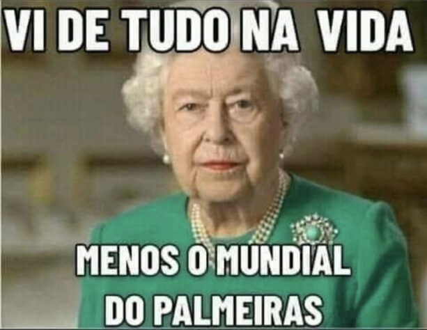 1) Apesar de ter chegado ao Mundial de Clubes duas vezes recentemente, o Palmeiras ainda convive com a piada sobre não ter conquistado a competição.