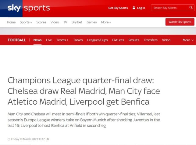 A inglesa "Sky Sports" destacou os confrontos dos times da Premier League.
