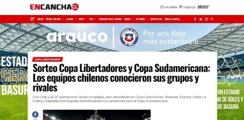 O 'En Cancha', do Chile, destacou os adversários das equipes do país na Libertadores e na Sul-Americana.