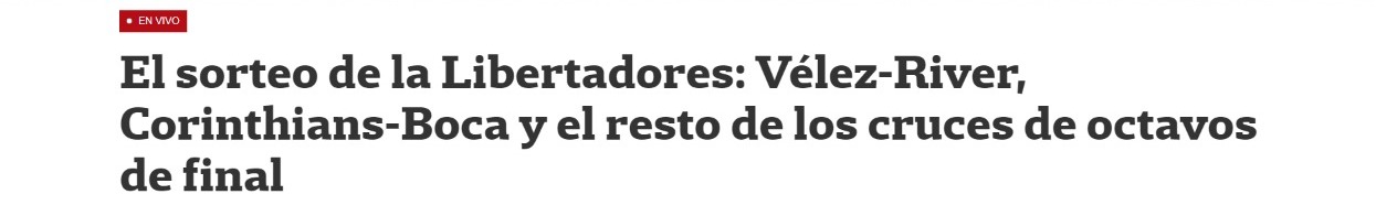 LA NACIÓN (Argentina) - 'Sorteio da Libertadores: Vélez-River, Corinthians-Boca e o restante das oitavas de final'