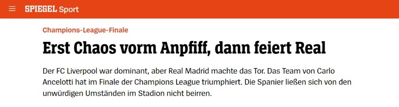 SPIEGEL (Alemanha): 'Primeiro caos antes do pontapé inicial, depois o Real comemora'