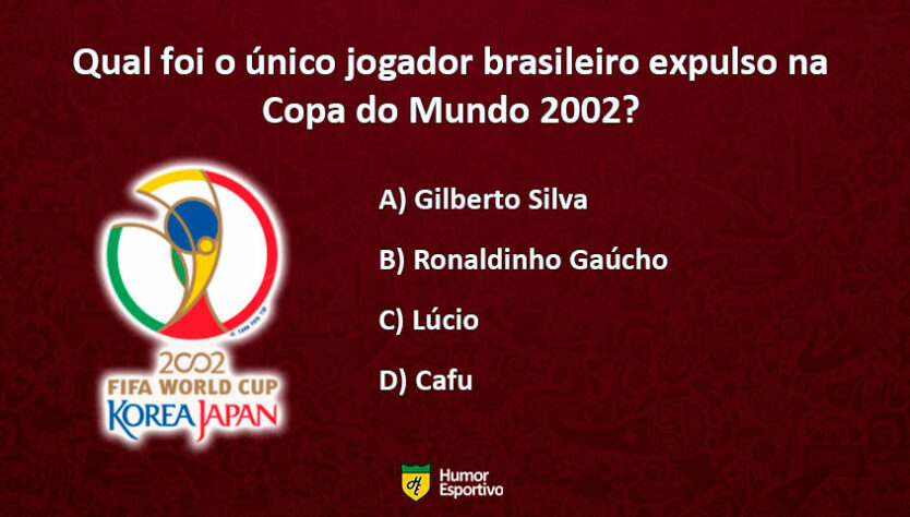 Teste seu conhecimento sobre a Copa do Mundo 2002, ano do penta do Brasil. Qual a resposta correta?