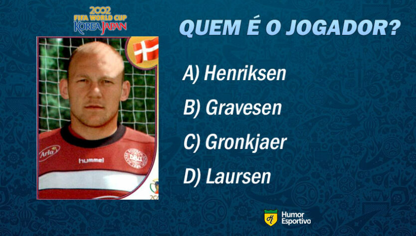 Desafio da Copa de 2002: reconhece o ex-jogador da foto?