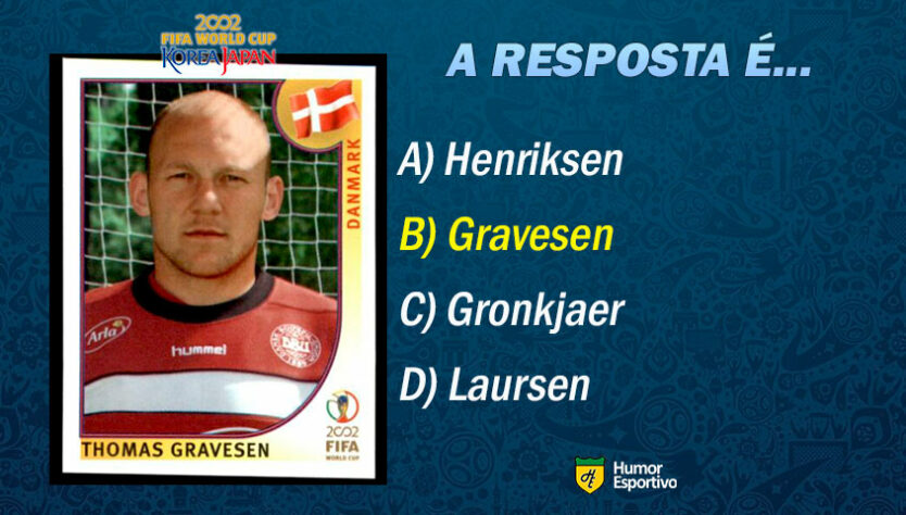 Resposta: Thomas Gravesen. Vamos para o próximo jogador!