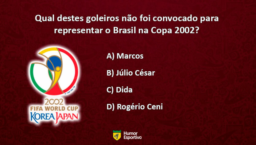 Teste seu conhecimento sobre a Copa do Mundo 2002, ano do penta do Brasil. Qual a resposta correta?