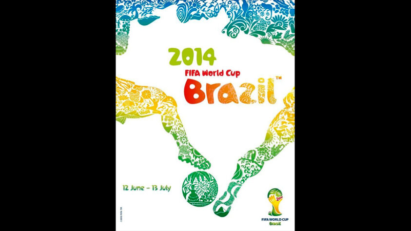 Copa do Mundo 2014 - Sede: Brasil