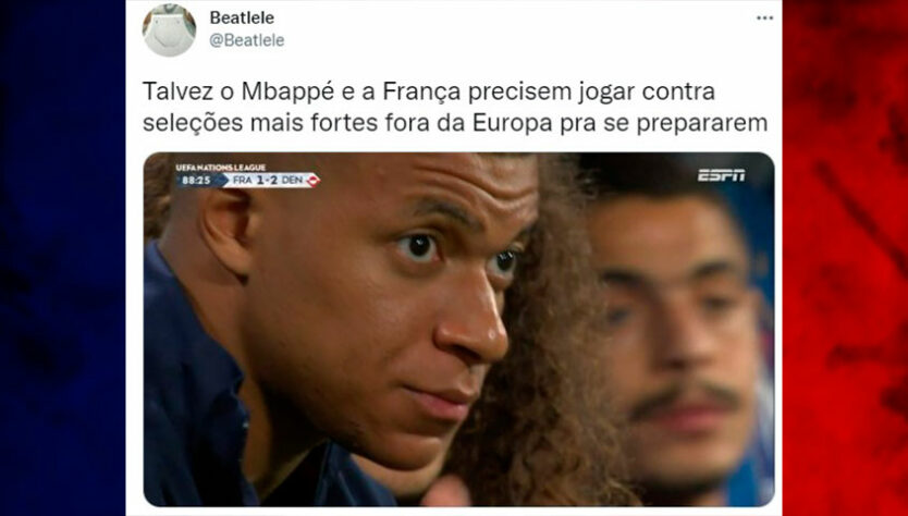 França e Mbappé sofrem com zoeiras após derrota por 2 a 1 para a Dinamarca.