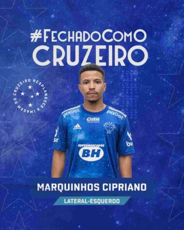 Cruzeiro: 4 reforços - Luís Felipe (zagueiro - 21 anos - sem custos vindo do PSV); Marquinhos Cipriano [foto] (lateral-esquerdo - 23 anos, emprestado pelo Shakhtar Donetsk); Bruno Rodrigues (atacante - 25 anos, vindo do Tombense); e Zanetti Toledo (atacante - 19 anos, emprestado pelo Torino)