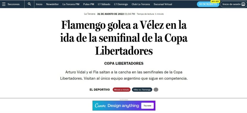 No Chile, o site do Diário La Tercera elogiou o futebol do Flamengo e a boa aparição do chileno Arturo Vidal, que entrou no segundo tempo e deu assistência para o quarto gol do Flamengo, o terceiro de Pedro.