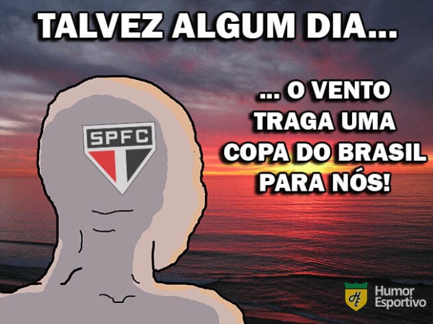 Será que a zoeira vai acabar? São Paulo sofre com memes dos rivais por nunca ter conquistado a Copa do Brasil.